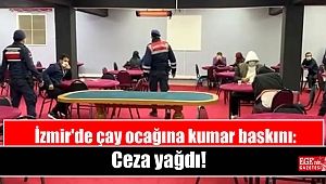 İzmir'de çay ocağına kumar baskını: Ceza yağdı