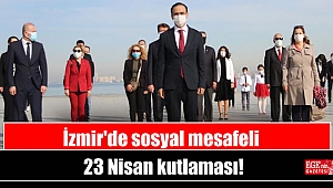 İzmir'de sosyal mesafeli 23 Nisan kutlaması