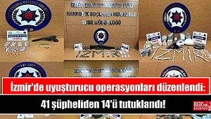 İzmir'de uyuşturucu operasyonları düzenlendi: 41 şüpheliden 14'ü tutuklandı
