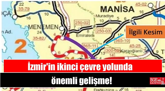 İzmir'in ikinci çevre yolunda önemli gelişme
