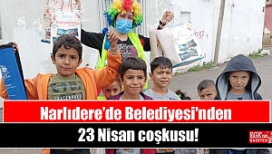 Narlıdere'de Belediyesi'nden 23 Nisan coşkusu