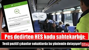 Pes dedirten sahtekarlık: Testi pozitif çıkanlar sokaklarda bu yöntemle dolaşıyor