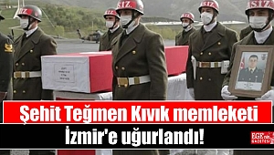Şehit Teğmen Kıvık memleketi İzmir'e uğurlandı