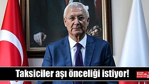 Taksiciler aşı önceliği istiyor