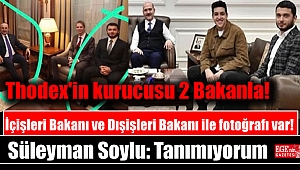 Thodex'in kurucusu 2 Bakanla: İçişleri Bakanı ve Dışişleri Bakanı ile fotoğrafı var