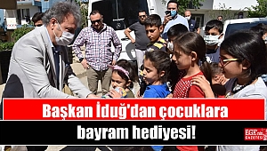 Başkan İduğ'dan çocuklara bayram hediyesi