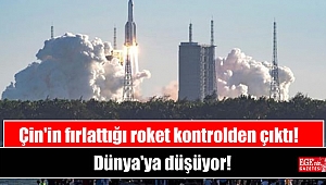 Çin'in fırlattığı roket kontrolden çıktı, Dünya'ya düşüyor