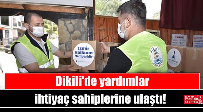 Dikili'de yardımlar ihtiyaç sahiplerine ulaştı