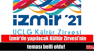 İzmir'de yapılacak Kültür Zirvesi’nin teması belli oldu