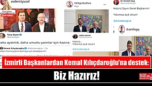 İzmirli Başkanlardan Kemal Kılıçdaroğlu'na destek: Biz Hazırız
