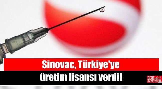 Sinovac, Türkiye'ye üretim lisansı verdi