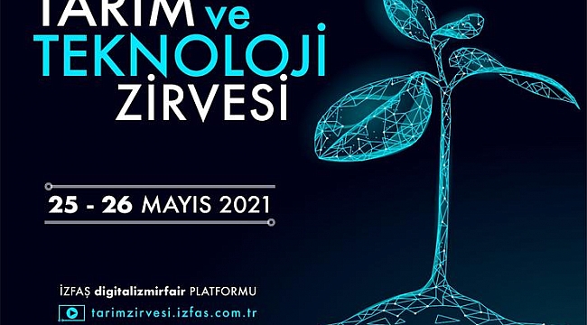 Tarım uzmanlarından “Tarım ve Teknoloji Zirvesi”