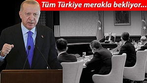Kabine bugün Beştepe’de toplanıyor: Gözler bayram tatilinde