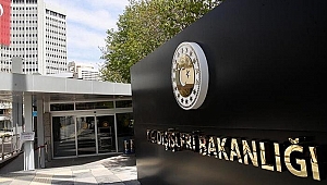 Dışişleri Bakanlığı: ABD'nin sorumsuz ve ülkemize danışmadan aldığı kararı kabul etmiyoruz