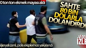 Üzerinde ’geçersizdir’ yazan sahte 80 bin dolarla 20 ton mal aldı