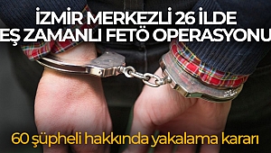 İzmir merkezli 26 ildeki FETÖ operasyonunda 44 kişi gözaltına alındı