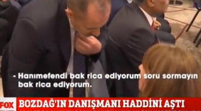 Bakan Bozdağ'ın basın danışmanının sözleri gündem oldu: FOX muhabirinin soru sormamasını istedi