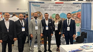 Türk Su ürünleri ve hayvansal mamulleri dünyayı geziyor