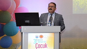 Uluslararası Dr. Behçet Uz Çocuk Kongresi İzmir'de