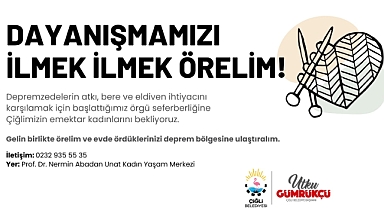 Çiğli’de Örgüler Depremzedeler İçin