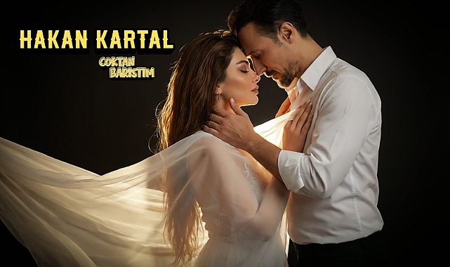 HAKAN KARTAL'DAN GÜÇLÜ BİR ÇIKIŞ: "ÇOKTAN BARIŞTIM"
