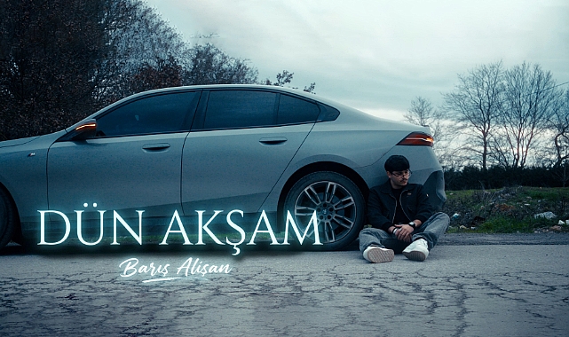BARIŞ ALİŞAN'DAN DUYGUSAL BİR ÇIKIŞ: "DÜN AKŞAM"